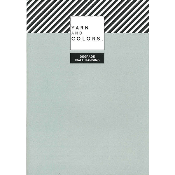 Degrade wall hanging — gemaakt met Yarn and Colors Degrade WOW! Wall Hanging Booklet