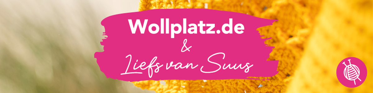 Wollplatz & Liefs van Suus