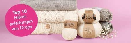 10x die besten Drops Häkelanleitungen für Frauen im Winter