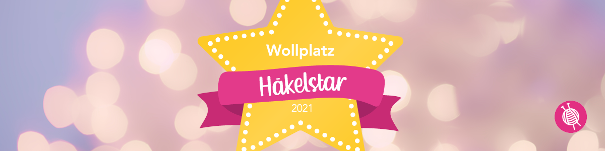 Häkelstar 2021 - Wir stellen die Kandidaten vor!