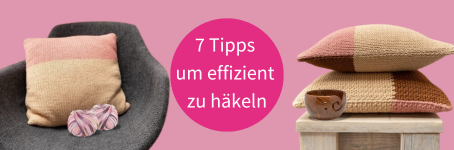 Schneller häkeln? 7 praktische Tipps, um effizient zu häkeln