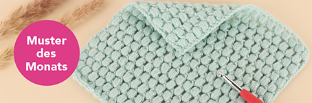 Muster des Monats: Puff-Stich häkeln